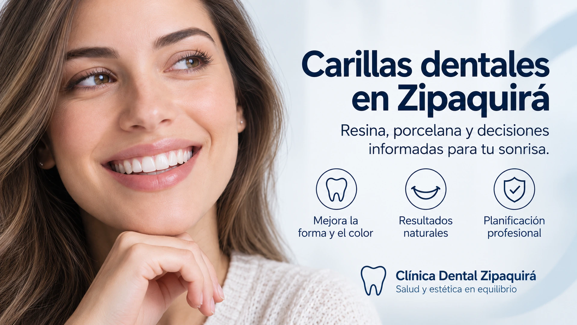 Carillas Dentales Zipaquira Carillas dentales en Zipaquirá: orientación estética y planificación antes de elegir material