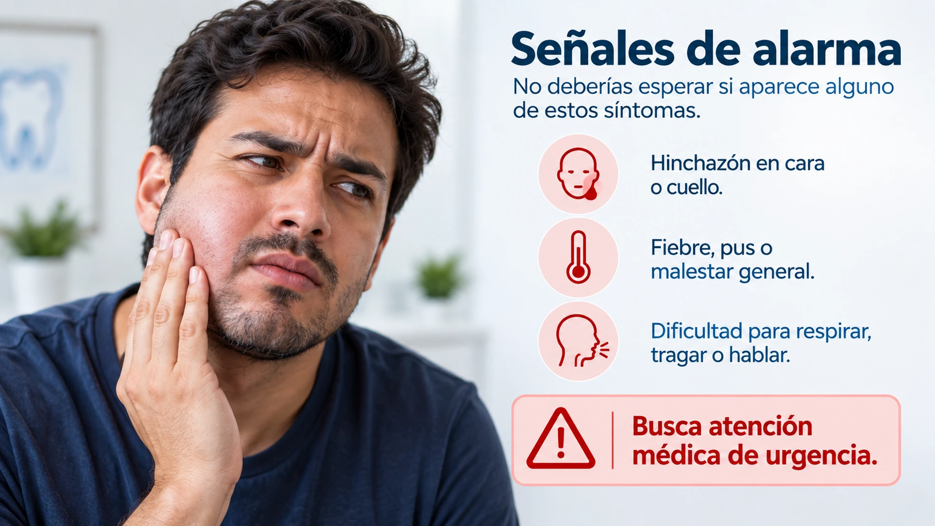 Señales de alarma asociadas a dolor dental que requieren atención prioritaria